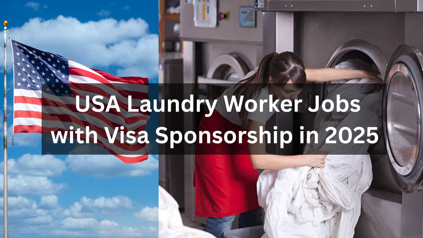 Explore laundry worker job opportunities in the USA with visa sponsorship in 2025. These roles offer a chance to work legally in the U.S. while gaining valuable experience in the hospitality or healthcare sectors. Ideal for international applicants seeking stable employment and relocation support.