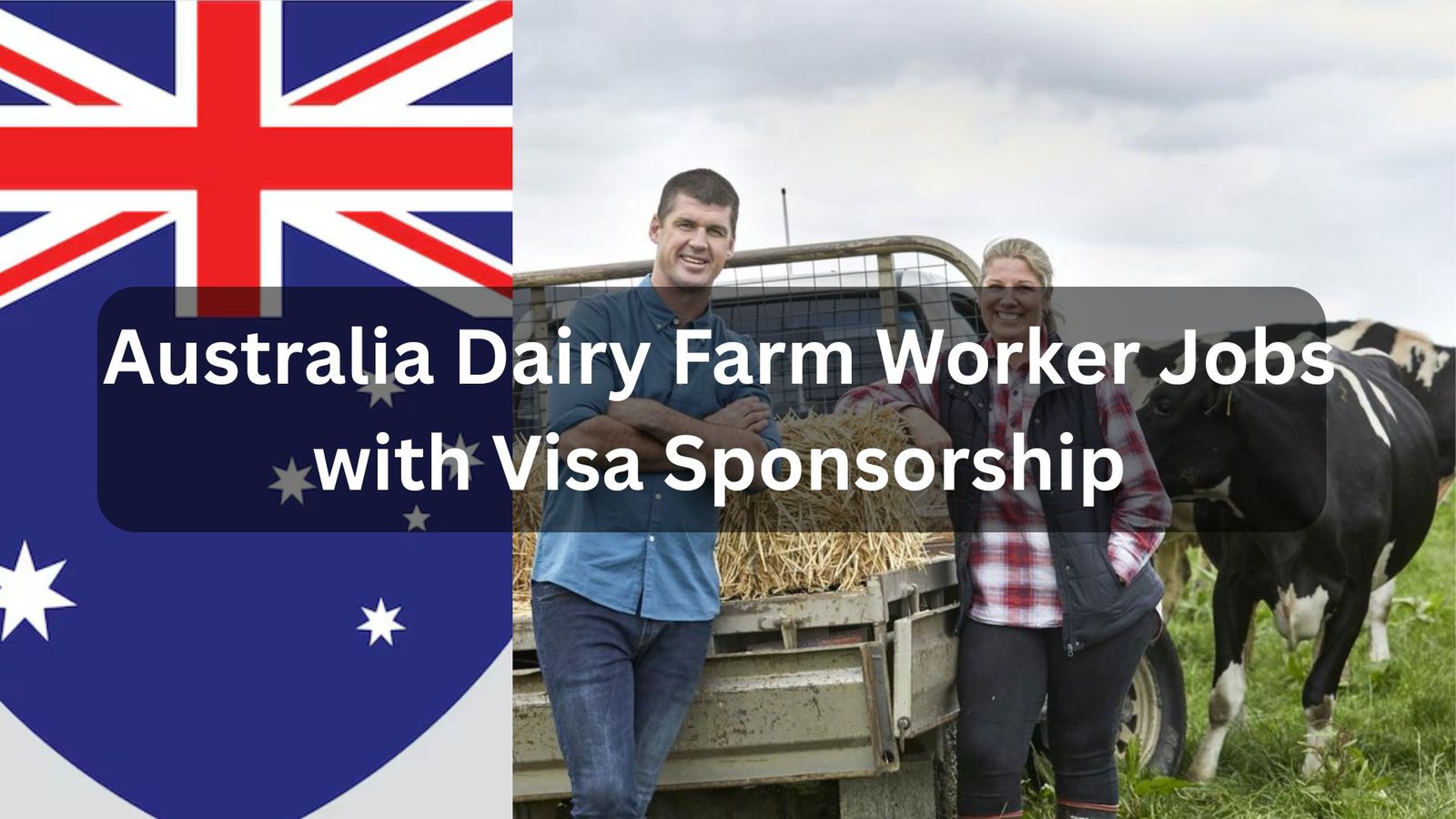 Explore Australian Dairy Farm Worker jobs with visa sponsorship in 2025—ideal for international candidates seeking hands-on agricultural work, competitive pay, and the chance to live and work legally in Australia.