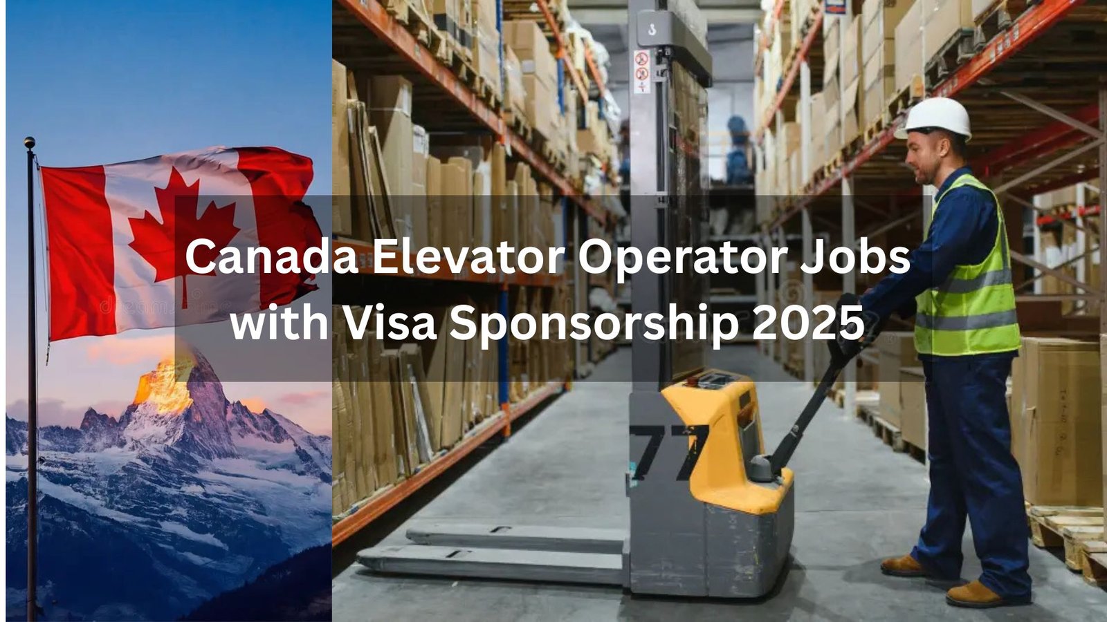 Explore exciting Elevator Operator Jobs in Canada with Visa Sponsorship for 2025! Ideal for foreign workers seeking employment opportunities, these roles offer competitive pay, visa support, and a chance to work in Canada’s growing construction and building maintenance sectors.