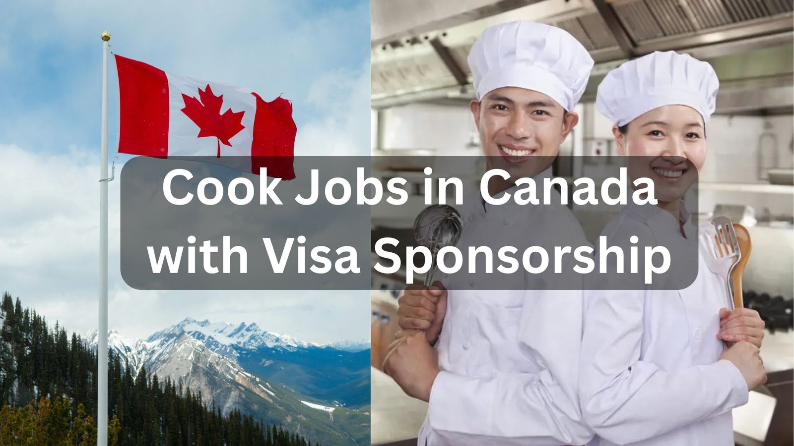 Explore Canada cook jobs with visa sponsorship in 2025—great opportunities for international chefs to work legally and build a culinary career in Canada.