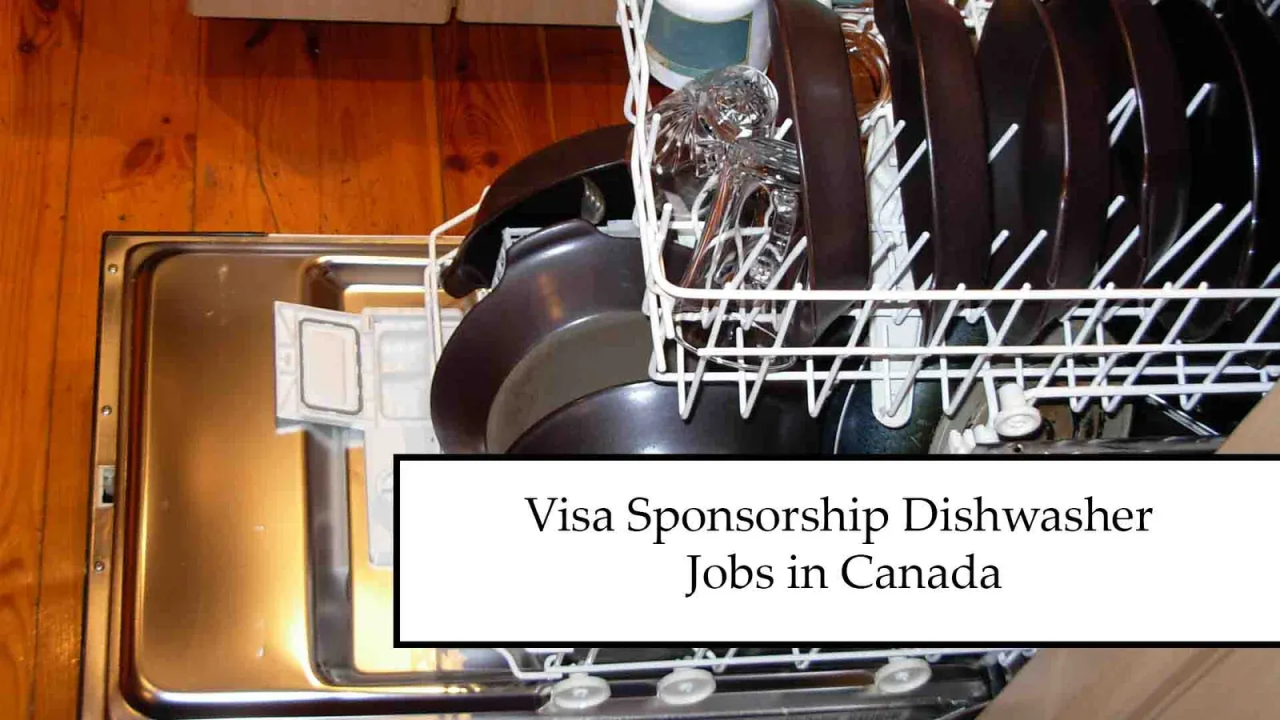 Explore exciting dishwasher job opportunities in Canada with visa sponsorship. Start your journey abroad today – apply now!