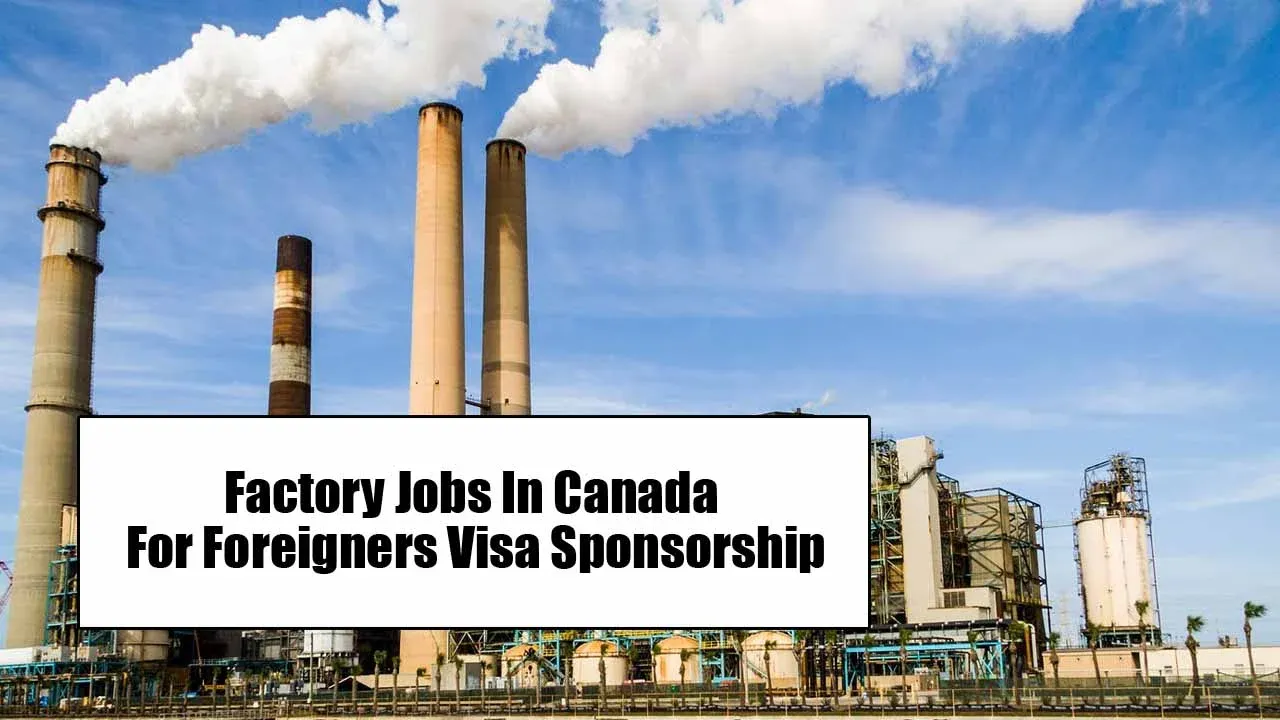 Explore Factory Jobs in Canada Without a Degree (2025) — offering great pay, visa sponsorship options, and career growth for unskilled and semi-skilled workers. 🇨🇦 Apply now and start your journey toward stable, full-time employment in Canada’s booming manufacturing sector.